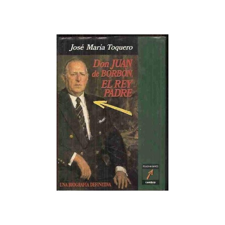 Don Juan De Borbon, El Rey Padre